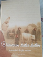 Viimeinen katse kotiin - Kokemuksia Lapin sodasta. 
